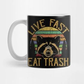 Pixxa Live Fast Eat Trash Racoon Trash Panda Kupa Bardak