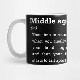 Pixxa Middle Age Orta Yaş Kelime Anlamı Kupa Bardak