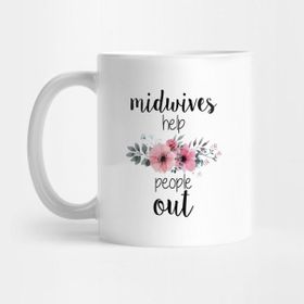 Pixxa Midwives Help People Out Kupa Bardak