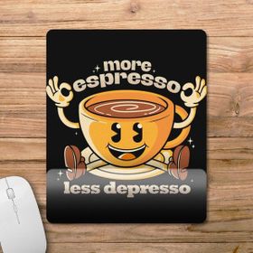 Pixxa Model - 1 Daha Çok Espresso Daha Az Depresyon - Kahve Bilek Destekli Mouse Pad