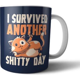 Pixxa Model 1 I Survived Another Day Kedi Kupa Bardak