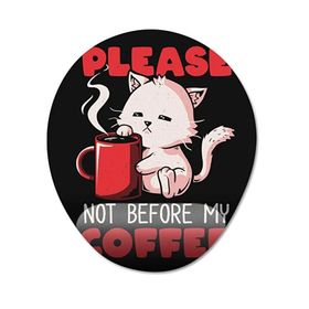 Pixxa Model 1 Oval Kahve İçmeden Önce Olmaz Kedi Bilek Destekli Mouse Pad