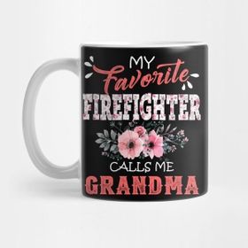 Pixxa My Favorite Firefighter Calls Me Grandma Floral Kupa Bardak