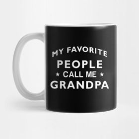 Pixxa My Favorite People Call Me Grandpa T-Shirt Kupa Bardak