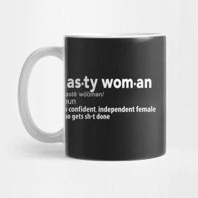 Pixxa Nasty Woman Kelime Anlamı Kupa Bardak