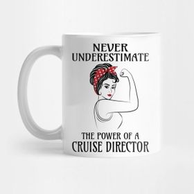Pixxa Never Underestimate Cruise Director Kupa Bardak