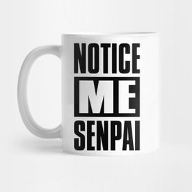Pixxa Notice Me Senpai Kupa Bardak