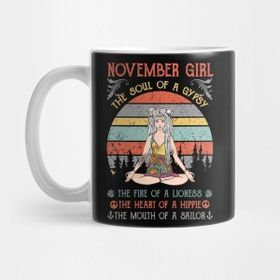 Pixxa November Girl The Soul Of A Gypsy Vintage Tshirt Funny Gifts Women Kupa Bardak
