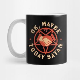 Pixxa Ok Maybe Today Satan Funny Retro Vintage Halloween Kupa Bardak