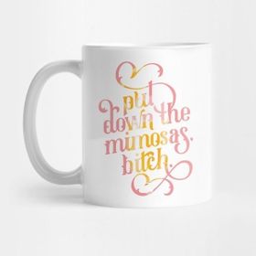 Pixxa Put Down The Mimosas Bitch Kupa Bardak