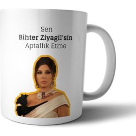 Pixxa Sen Bihter Ziyagilsin Aptallık Etme Aşk-ı Memnu Model 3 Kupa Bardak