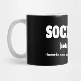 Pixxa Socialism Sosyalizm Kelime Anlamı Kupa Bardak