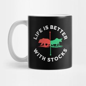 Pixxa Stock Market Life Is Better With Stocks Trader Kupa Bardak