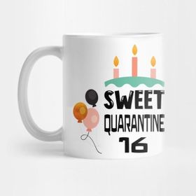 Pixxa Sweet 16 Quarantine Birthday Kupa Bardak