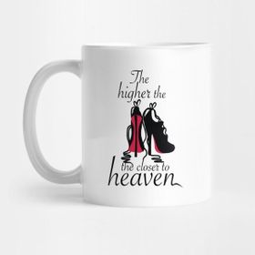 Pixxa The Higher The Heels The Closer To Heaven Kupa Bardak