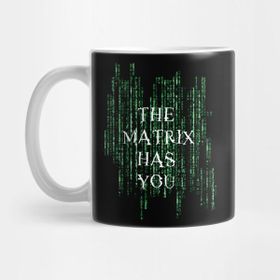 Pixxa The Matrix Has You Matrix Kupa Bardak