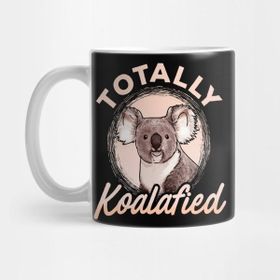 Pixxa Totally Koalafied Funny Koala Bear Pun Gift Kupa Bardak