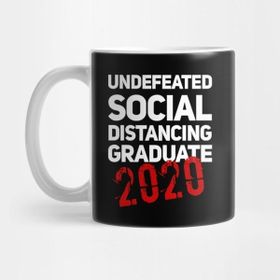 Pixxa Undefeated Social Distancing Graduate (Class Of 2020) Kupa Bardak