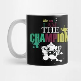 Pixxa Who Am I? I Am The Champion Kupa Bardak