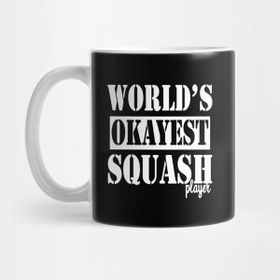 Pixxa Worlds Okayest Squash Player Kupa Bardak