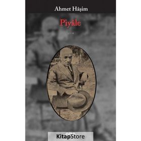 Piyale - Ahmet Haşim