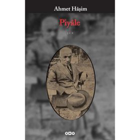 Piyale - Ahmet Haşim