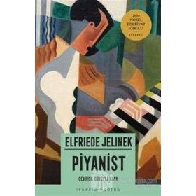 PIYANIST - ELFRIEDE JELINEK