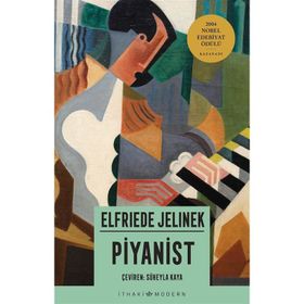 PIYANIST - ELFRIEDE JELINEK