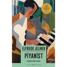 PIYANIST - ELFRIEDE JELINEK