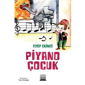 Piyano Çocuk - Eyüp Ekinci