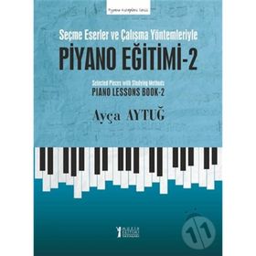 Piyano Eğitimi 2 - Ayça Aytuğ