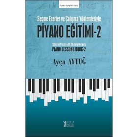Piyano Eğitimi 2 - Ayça Aytuğ