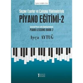 Piyano Eğitimi 2 - Ayça Aytuğ