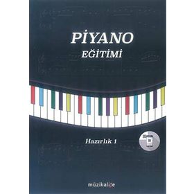 Piyano Eğitimi Hazırlık 1 - Elvan Gezek Yurtalan