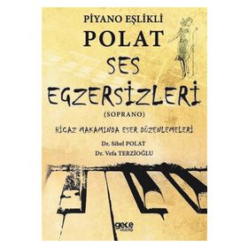 Piyano Eşlikli Polat Ses Egzersizleri - Soprano - Kolektif