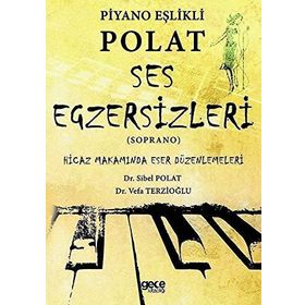 Piyano Eşlikli Polat Ses Egzersizleri - Soprano - Kolektif