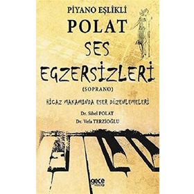 Piyano Eşlikli Polat Ses Egzersizleri - Soprano - Kolektif