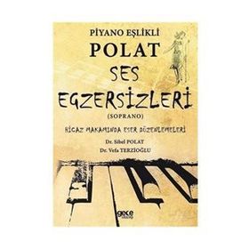 Piyano Eşlikli Polat Ses Egzersizleri - Soprano - Kolektif