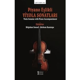 Piyano Eşlikli Viyola Sonatları-Müzik Eğitimi Yayınları