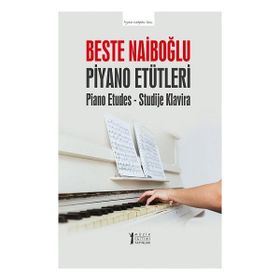Piyano Etütleri Beste Naiboğlu