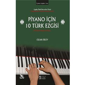 Piyano İçin 10 Türk Ezgisi-Müzik Eğitimi Yayınları