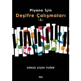 Piyano İçin Deşifre Çalışmaları 1 - Gökçe Çiçek Tuğer