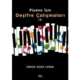 Piyano İçin Deşifre Çalışmaları 1 - Gökçe Çiçek Tuğer