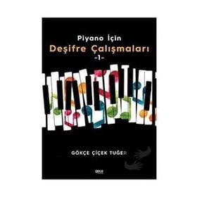 Piyano İçin Deşifre Çalışmaları 1 - Gökçe Çiçek Tuğer