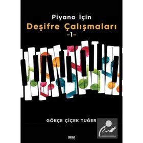Piyano İçin Deşifre Çalışmaları 1 - Gökçe Çiçek Tuğer