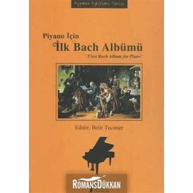 Piyano İçin İlk Bach Albümü Belir Tecimer Kasap Müzik Eğitimi Yayınları