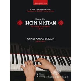 Piyano İçin İnci nin Kitabı - Ahmet Adnan Saygun