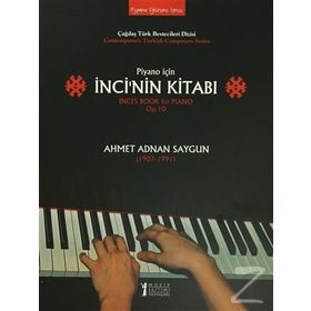 Piyano İçin İnci'nin Kitabı / Ahmed Adnan Saygun / Müzik Eğitimi Yayınları