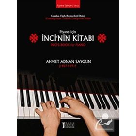 Piyano İçin İnci'nin Kitabı / Ahmed Adnan Saygun / Müzik Eğitimi Yayınları