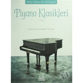 Piyano Klasikleri 1.Kitap - Belir Tecimer Nevhiz Ercan